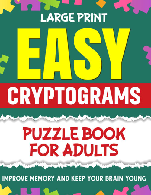 Easy Cryptograms Puzzle Book for Adults