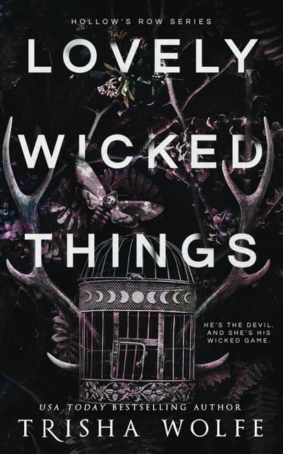 Lovely Wicked Things (Hollow's Row)