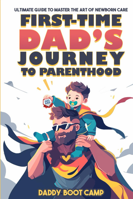 First-Time Dad's Journey to Parenthood
