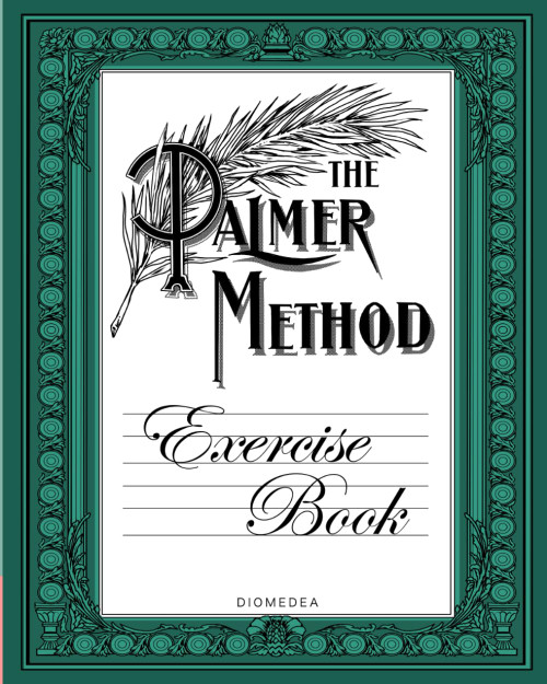 The Palmer Method Exercise Book: 172 Drills and Exercises for Cursive