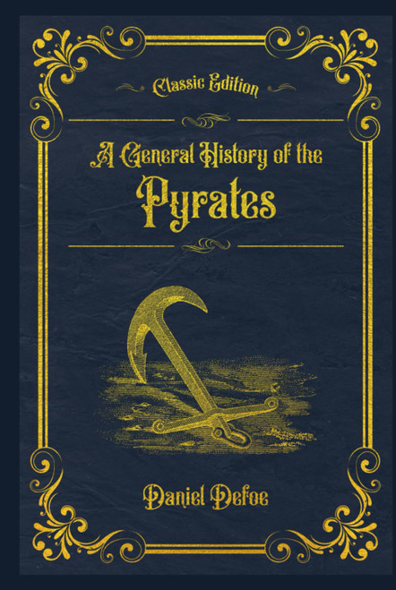 A General History of the Pyrates