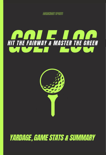 Golf Log Book: Elevate Your Golf Journey with this Log book! 40