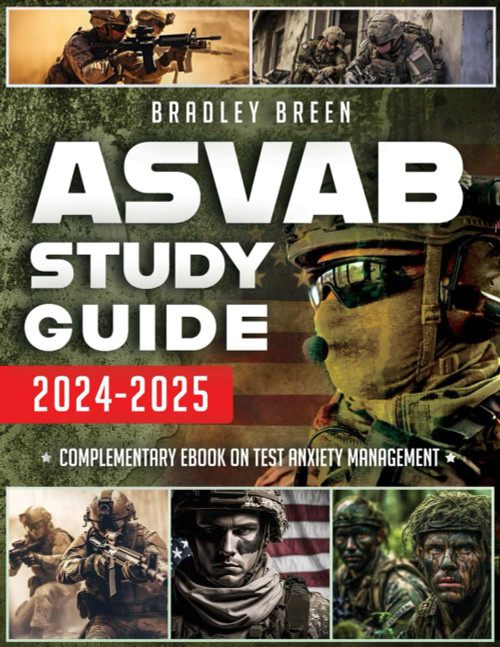 ASVAB Study Guide 2024-2025