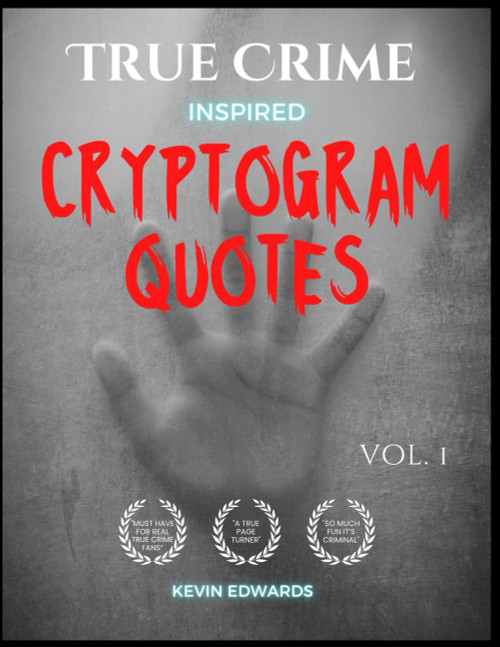 True Crime Inspired Cryptoquotes