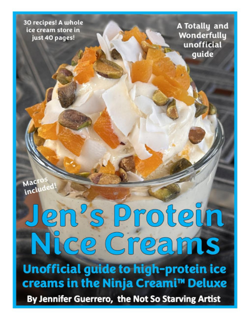 Jen's Protein Nice Creams: Unofficial guide to high-protein ice