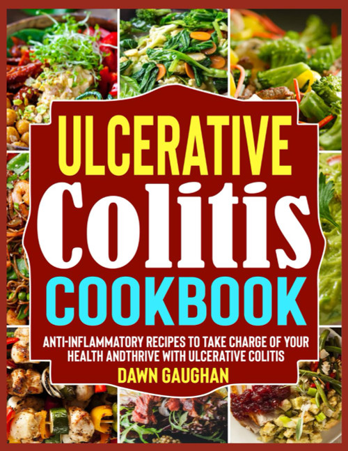 Ulcerative Colitis Cookbook