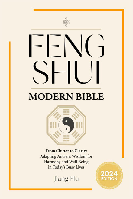 Feng Shui Modern Bible