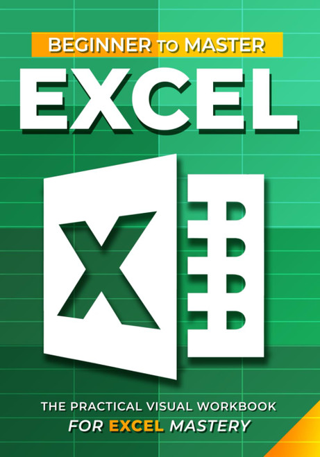 Excel Beginner To Master