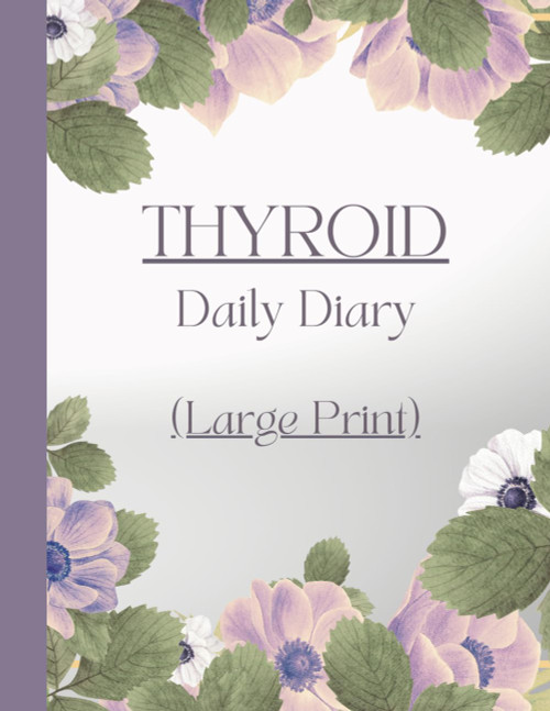 Large Print - Thyroid Daily Diary