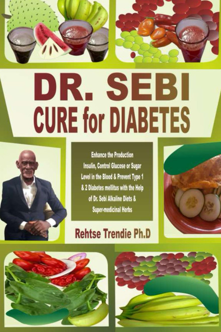 DR. SEBI CURE for DIABETES