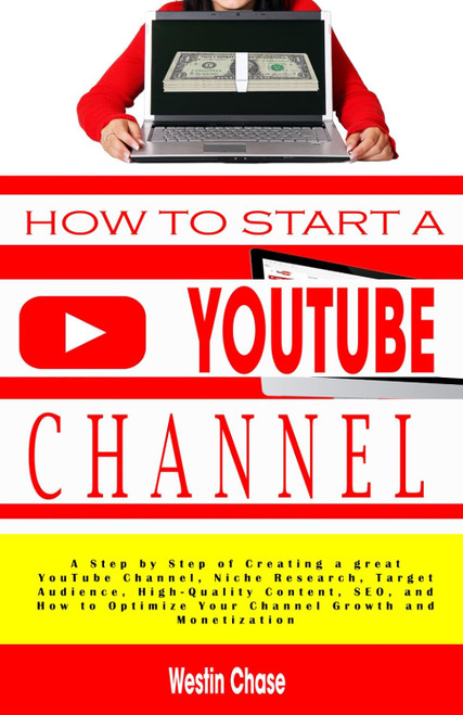 How to Start Youtube Channel