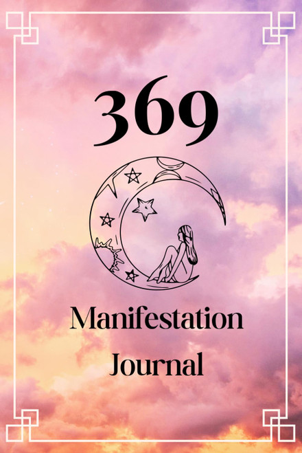 369 Manifestation Journal