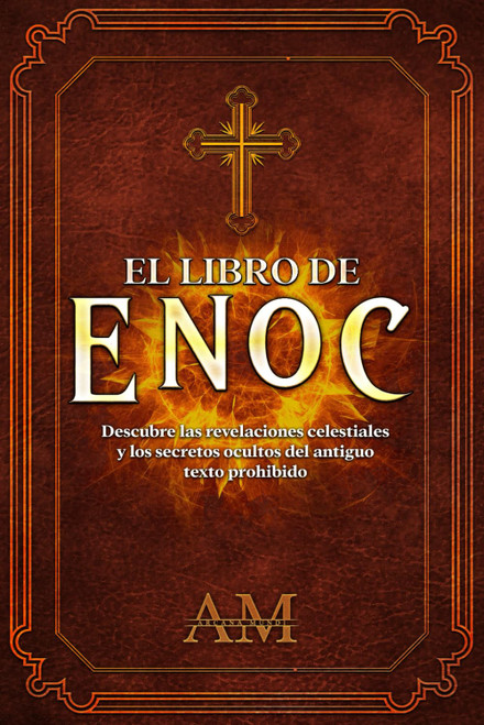 El Libro de Enoc: Descubre las revelaciones celestiales y los