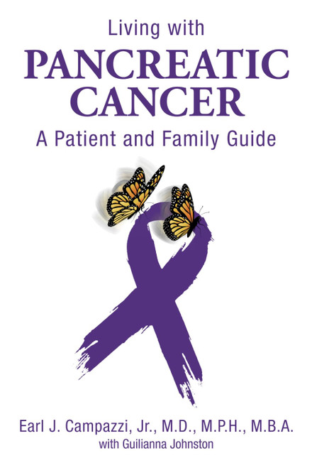 Living with Pancreatic Cancer: A Patient and Family Guide