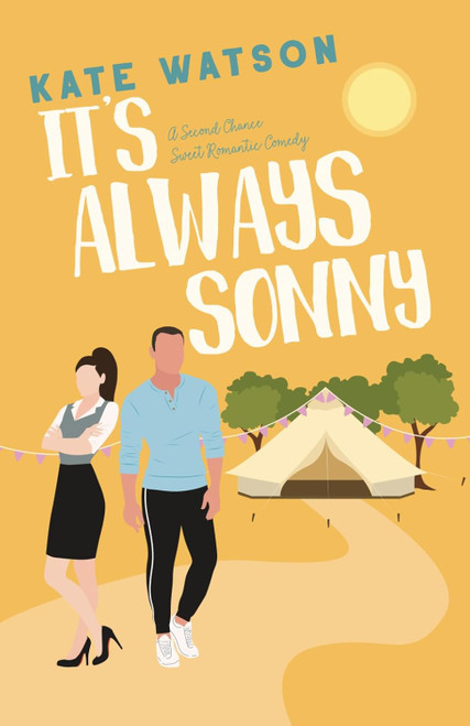 It's Always Sonny: A Second Chance Sweet Romantic Comedy