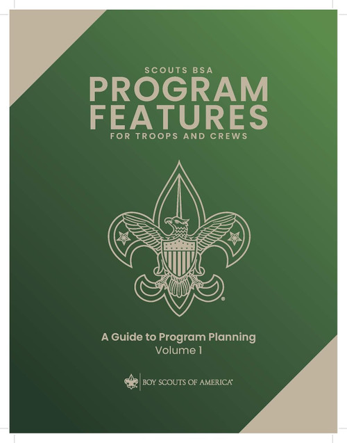 Scouts BSA Troop Program Features Volume 1