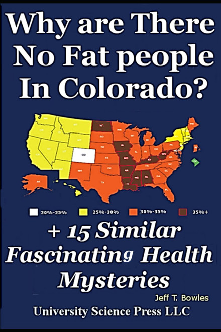 Why Are There No Fat People In Colorado? & 15 Similar Fascinating