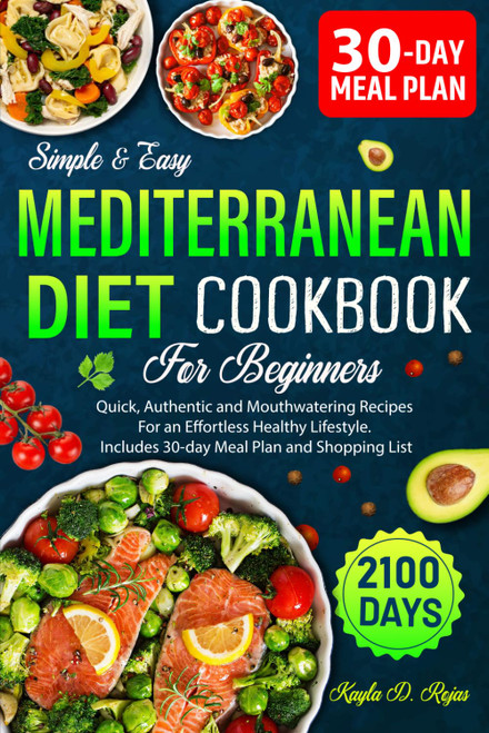 Simple & Easy Mediterranean Diet Cookbook for Beginners