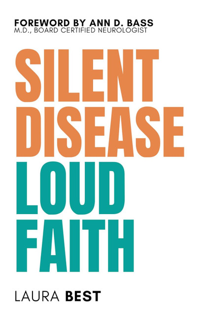 Silent Disease Loud Faith