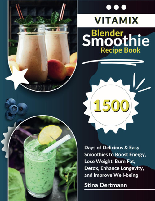 Vitamix Blender Smoothie Recipe Book