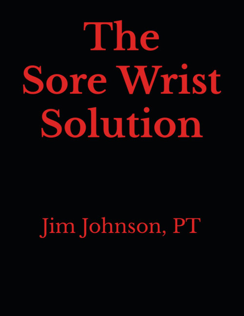 The Sore Wrist Solution