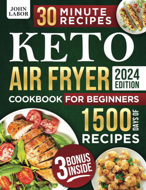 Keto Air Fryer Cookbook for Beginners