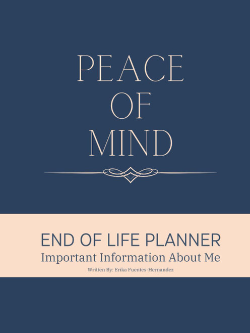 Peace of Mind End of Life Planning