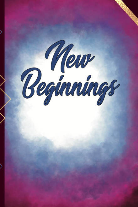 New Beginnings