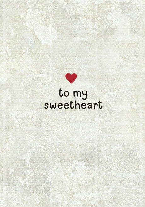 Love Letters to My Sweetheart for When I'm Gone