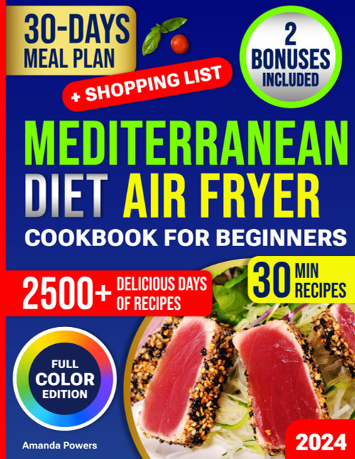 Mediterranean Diet Air Fryer Cookbook for Beginners