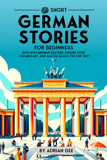 69 Short German Stories for Beginners