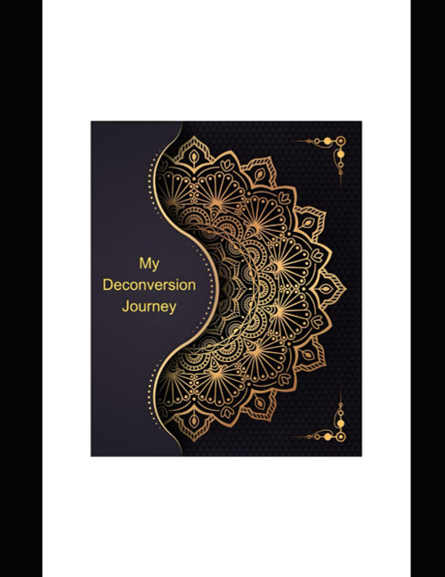 My Deconversion Journey Journal: In Black and White