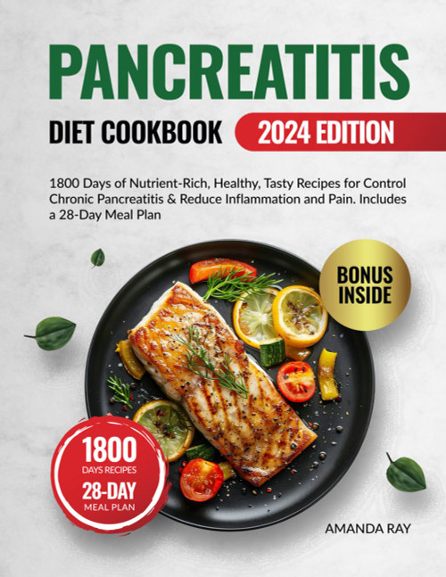 Pancreatitis Diet Cookbook for Beginners