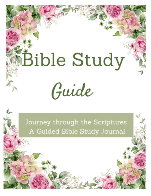 A Guided Bible Study Journal