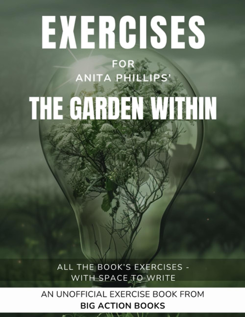 Exercise book for Anita Phillips' The Garden Within