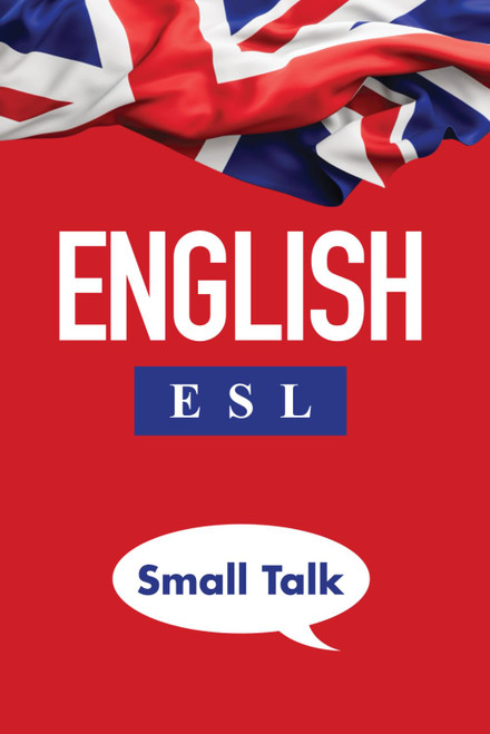 English ESL Small Talk