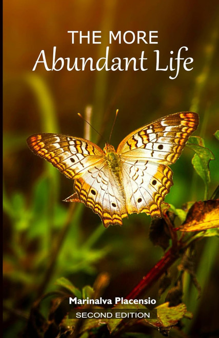 The More Abundant Life