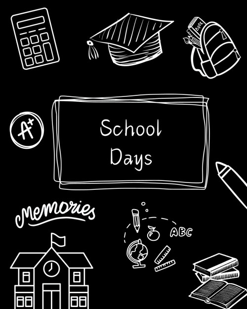 School Days: for Boys