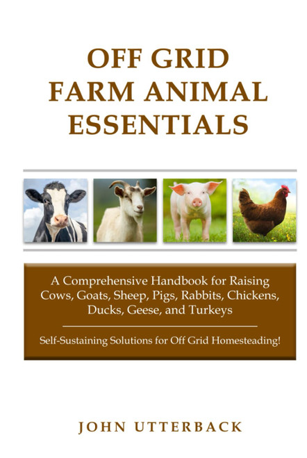 Off Grid Farm Animal Essentials