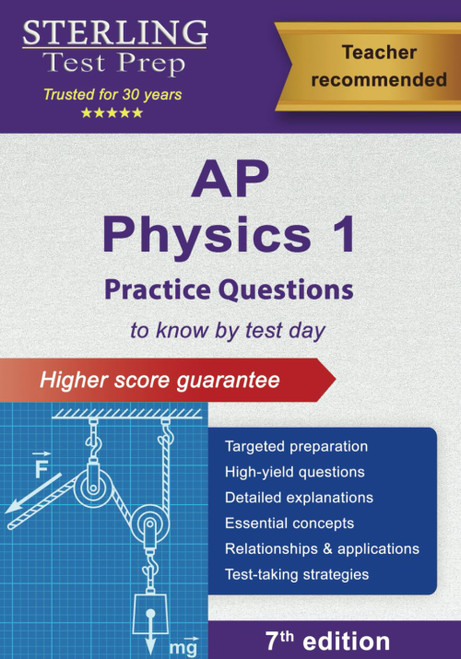 AP Physics 1 Practice Questions: High-Yield Questions and Detailed