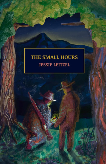 The Small Hours: A Collection