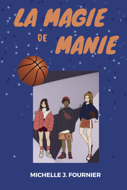 La magie de Manie (French Edition)