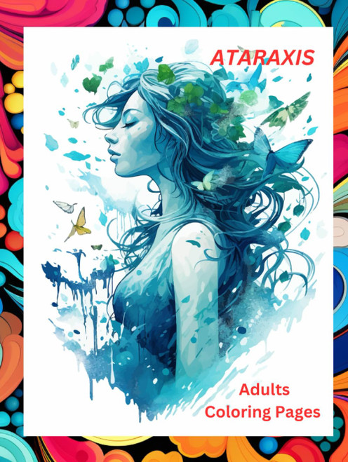 ATARAXIS: Coloring Pages for Adults