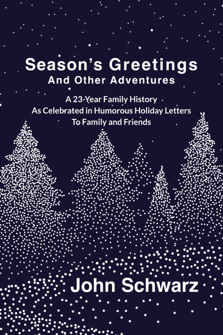 Season's Greetings: And Other Adventures