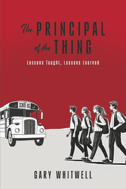The Principal of the Thing: Lessons Taught Lessons Learned