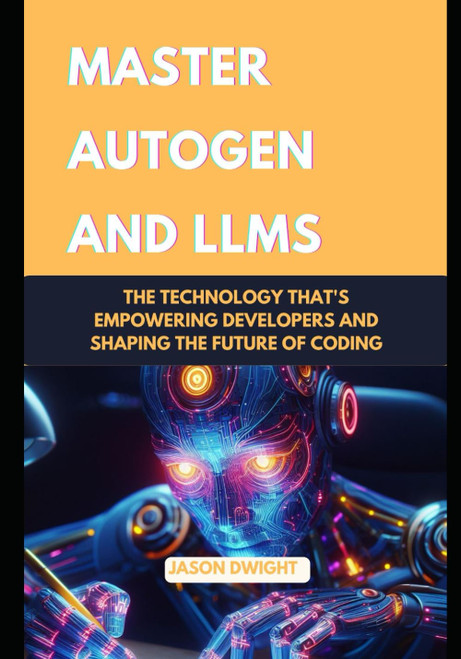 Master Autogen and LLMs