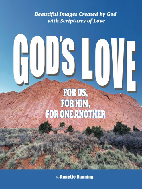 God's Love For Us For Him For One Another