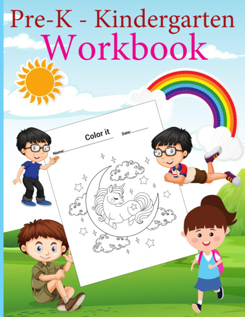 Pre-K - Kindergarten Workbook