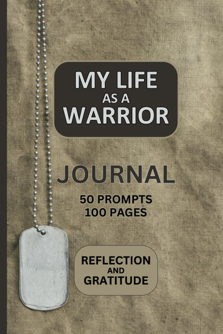 My Life as a Warrior