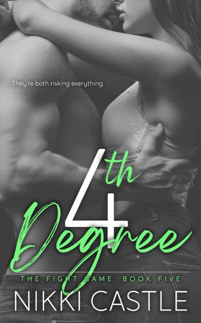 4th Degree: An Age Gap Sports Romance (The Fight Game)
